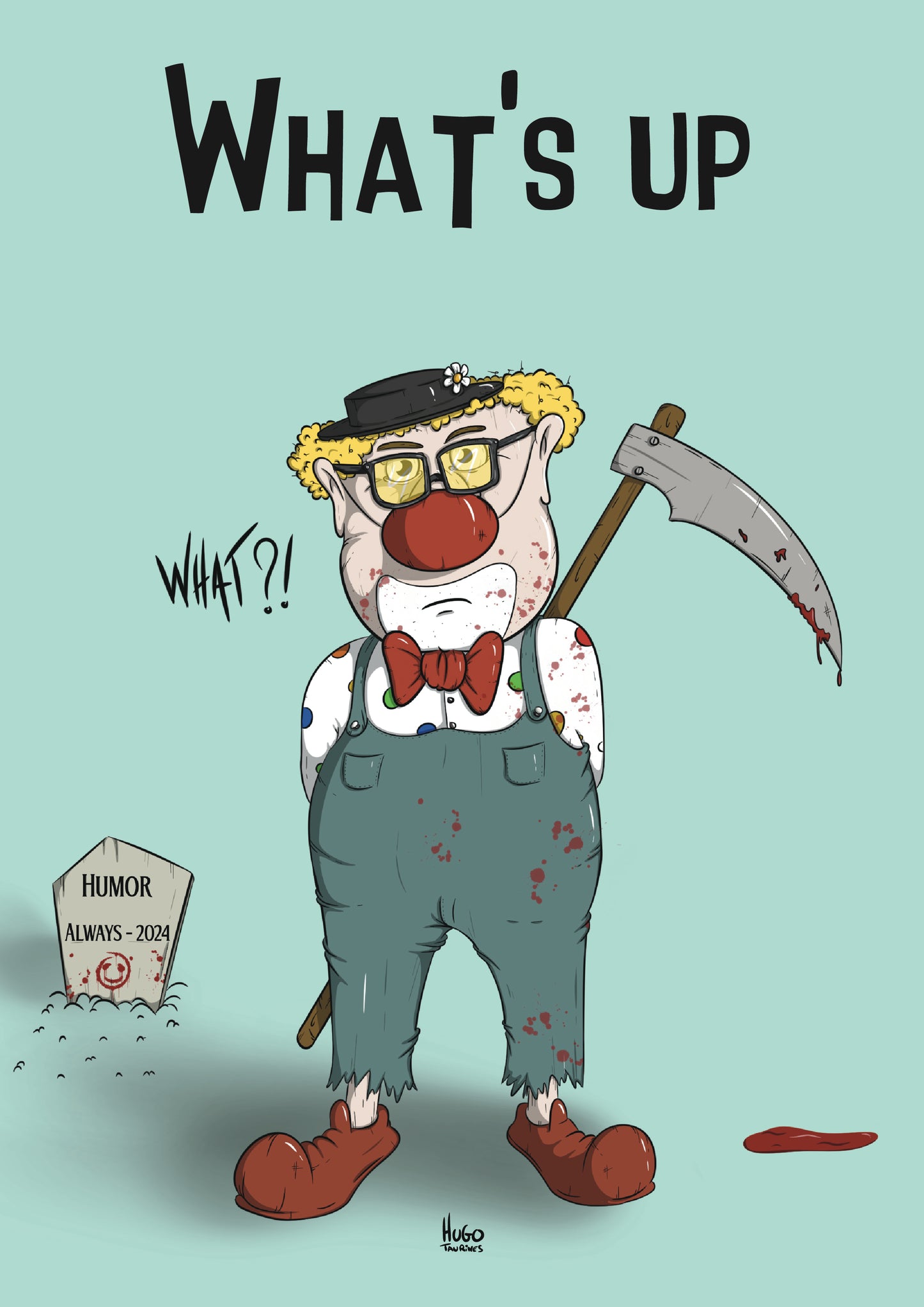 Print "What's up" A4